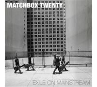 Matchbox Twenty - Exile On Mainstream [Bonus Track] [Us Import]