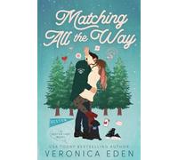 Matching All the Way: A Coach's Daughter Hockey Romance