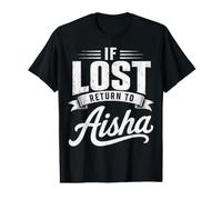 Matching Couples If Lost Return to Aisha Funny Vintage Value Graphic T-Shirt