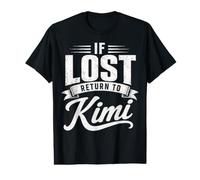 Matching Couples If Lost Return to Kimi Funny Vintage Value Graphic T-Shirt