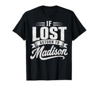 Matching Couples If Lost Return to Madison Funny Value Graphic T-Shirt