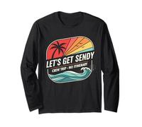 Matching Outfit Friends Trip Vacation Crew Let´s Get Sendy Long Sleeve T-Shirt