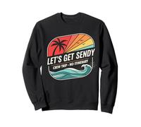 Matching Outfit Friends Trip Vacation Crew Let´s Get Sendy Sweatshirt