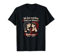 Matching Scars and Stories Funny Couple Design T-Shirt