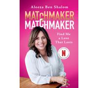 Matchmaker Matchmaker : Find Me a Love That Lasts