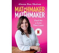 Matchmaker Matchmaker: Find Me a Love That Lasts