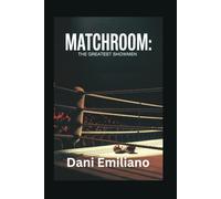 Matchroom:: The Greatest Showmen