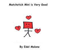 Matchstick Mini is healthy (Matchstick Mini Books)