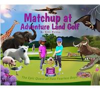 Matchup at Adventure Land Golf