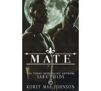 Mate: A Dark Wolf Shifter Romance (Bonded Mates)