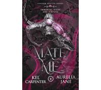 Mate Me: Discreet Edition: A Shifter God Romantasy: 1 (Immortal Vices and Virtues: Shadow Shifter Bonds)