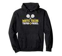 Mate Tacos Tapas & Padel Racquet Paddle Pullover Hoodie