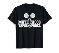 Mate Tacos Tapas & Padel Racquet Paddle T-Shirt