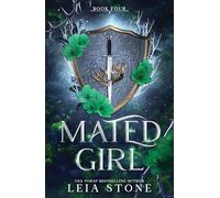 Mated Girl: A Werewolf Shifter Romance for Romantasy Lovers (Wolf Girl)