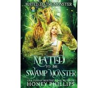 Mated to the Swamp Monster: Mated to the Monster
