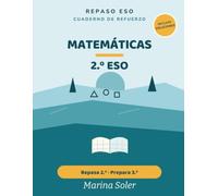 Matemáticas 2.º ESO. Cuaderno de refuerzo: Repasa 2.º y prepara 3.º. Con todas las soluciones. Números, álgebra, geometría y más (Refuerzo 2.º ESO)
