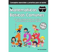 Matemáticas Básicas Comunes de 3º Grado: Práctica integral para el éxito en matemáticas de tercer grado