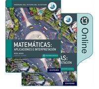 Matemáticas IB: Aplicaciones e Interpretación, Nivel Medio, Paquete de Libro Impreso y Digital: Standard Level Applications Spanish Edition Student Book and Access Code Card