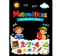 matematicas: juegos para niños de 3 a 12 años