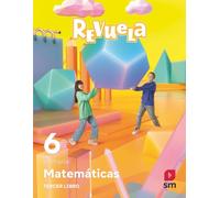 Matemáticas. Trimestres temáticos. 6 Primaria. Revuela