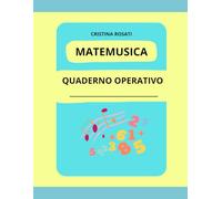 MATEMUSICA QUADERNO OPERATIVO (SI FA)