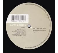 Mateo & Matos - Dont Even Stop Lovin Jersey St [12" VINYL]