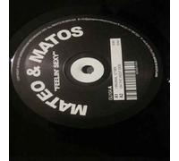 Mateo & Matos - Feelin' Sexy [12" VINYL]