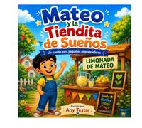 Mateo y la Tiendita de Sueños
