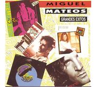 Mateos, Miguel - Grandes Exitos