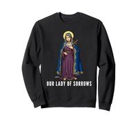 Mater Dolorosa Our Lady of Sorrows Virgin Mary Catholic Sweatshirt