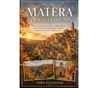 MATERA TRAVEL GUIDE 2026