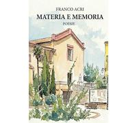 MATERIA E MEMORIA