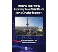 Material and Energy Recovery from Solid Waste for a Circular Economy