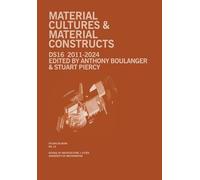 Material Cultures & Material Constructs