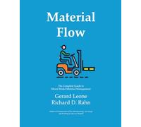 Material Flow: The Complete Guide to Mixed Model Material Management