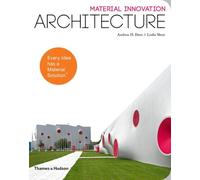 Material Innovation: Architecture: (E)
