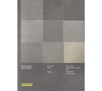 Material Matters 02: Metal: Creative interpretations of common materials: 2