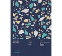 Material Matters 03: Stone : Creative interpretations of common materials