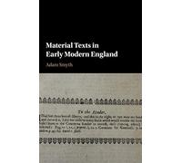 Material Texts in Early Modern England