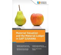 Material Valuation and the Material Ledger in SAP S/4HANA