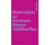 Materialien zu Hermann Hesses »Siddhartha«: Zweiter Band