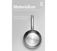 Materialism: A Historical and Philosophical Inquiry