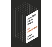 Materialist Media Theory : An Introduction