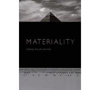 Materiality (Politics, History, and Culture) by Daniel Miller (Editor) (18-Jul-2005) Paperback