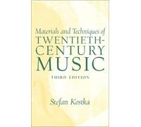 Materials and Techniques of 20th Century Music