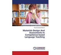 Materials Design And Assessments In Competence-based Language Teaching