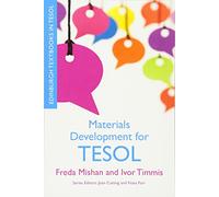 Materials Development for TESOL (Edinburgh Textbooks in TESOL)