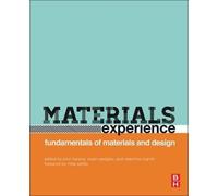 Materials Experience: fundamentals of materials and design