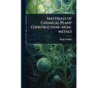 Materials of Chemical Plant Construction--non-metals