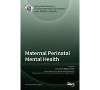 Maternal Perinatal Mental Health